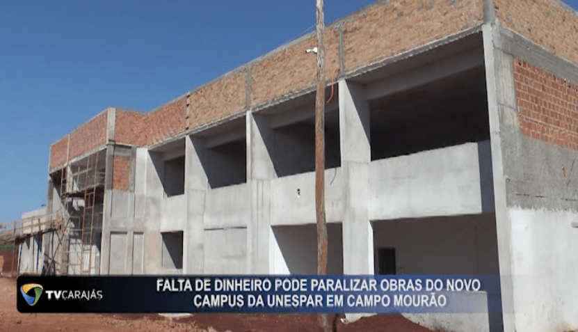 Falta de dinheiro poderá paralisar obras de novo campus da UNESPAR Campo Mourão
