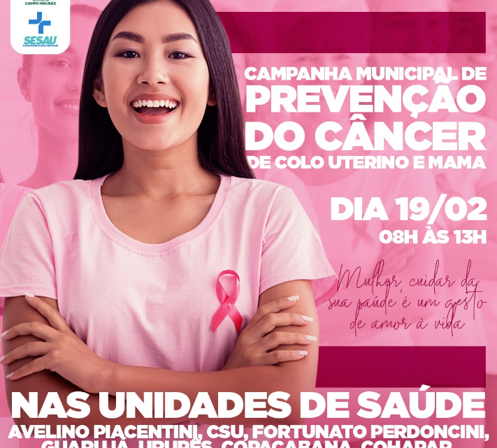 Neste sábado 19/02 acontece em Campo Mourão campanha preventiva de câncer de útero e mama