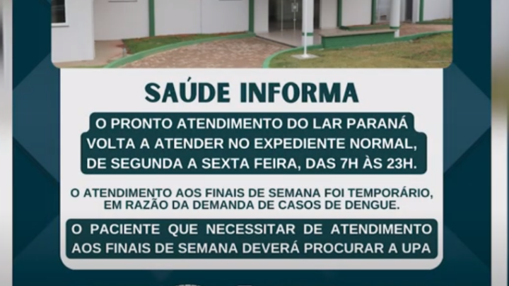 P.A DO LAR PARANÁ VOLTA A ATENDER EM HORÁRIO NORMAL