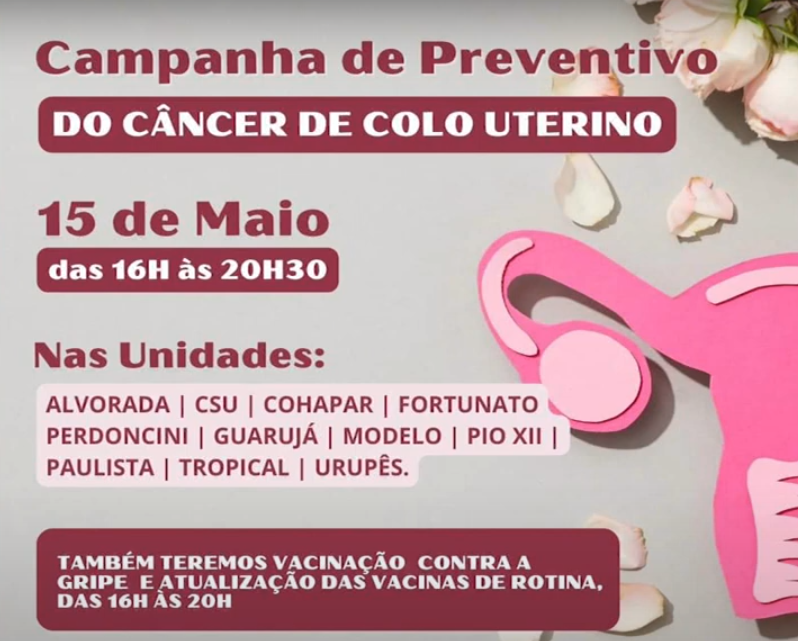 COMEÇA A CAMPANHA PREVENÇÃO CÂNCER DE ÚTERO E MAMA