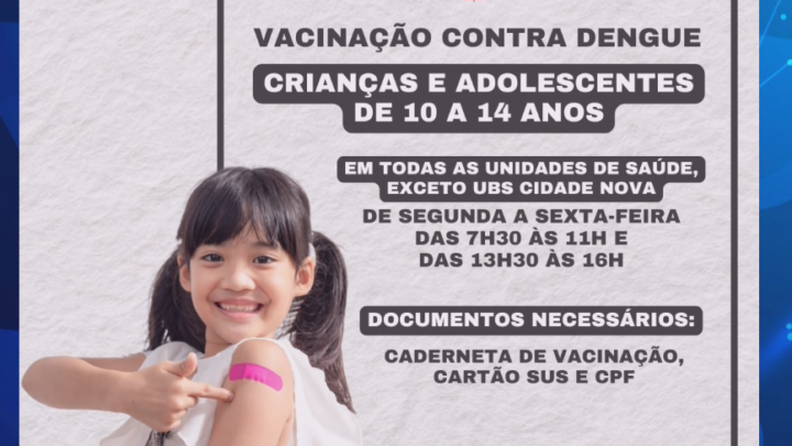 EM CAMPO MOURÃO CAMPANHA DE VACINAÇÃO CONTRA DENGUE PARA CRIANÇAS E ADOLESCENTES