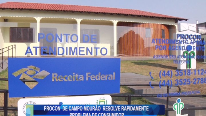 PROCON RESOLVE RAPIDAMENTE PROBLEMA DE CONSUMIDOR EM CAMPO MOURÃO