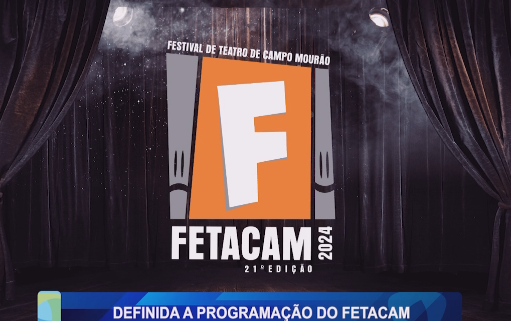 DEFINIDA A PROGRAMAÇÃO DO FETACAM