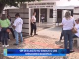 DIA DE ELEIÇÃO NO SINDICATO DOS SERVIDORES MUNICIPAIS