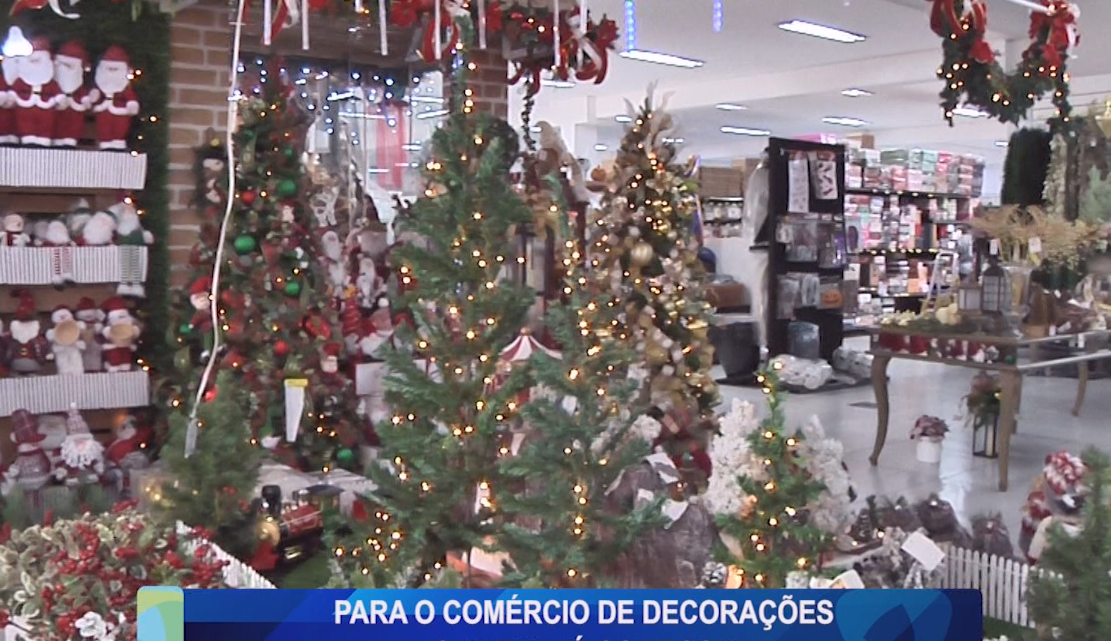 PARA O COMÉRCIO DE DECORAÇÕES O NATAL JÁ COMEÇOU