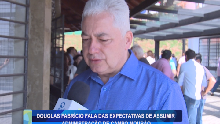 DOUGLAS FABRÍCIO FALA DAS EXPECTATIVAS DE ASSUMIR A ADMINISTRAÇÃO DE CAMPO MOURÃO