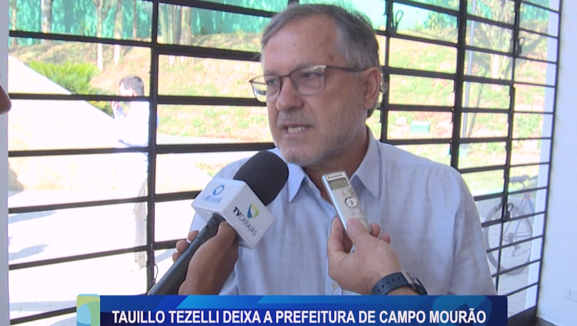 TAUILLO TEZELLI DEIXA A PREFEITURA DE CAMPO MOURÃO