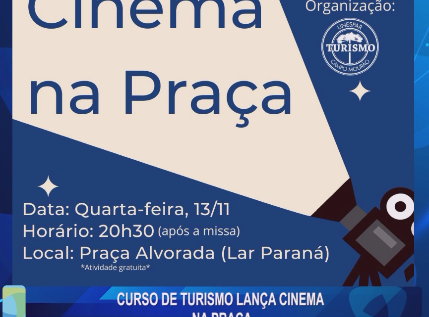 CURSO DE TURISMO LANÇA CINEMA NA PRAÇA