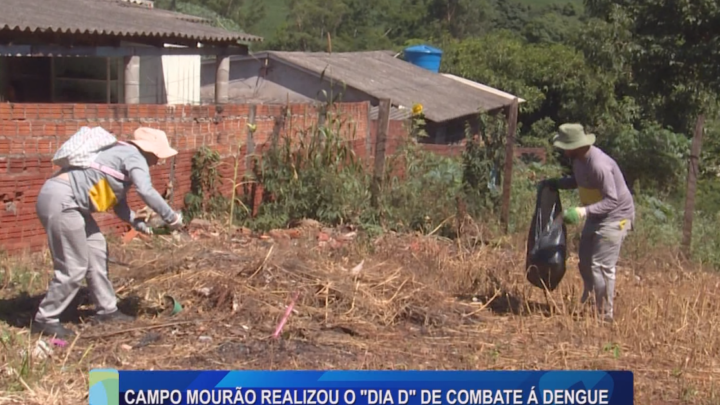 CAMPO MOURÃO REALIZOU O “DIA D” DE COMBATE Á DENGUE