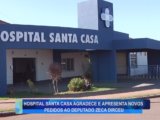 SANTA CASA AGRADECE E APRESENTA NOVOS PEDIDOS AO DEPUTADO ZECA DIRCEU