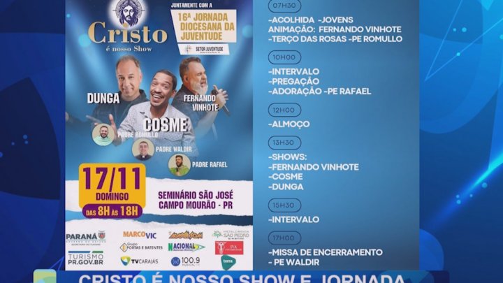 CRISTO É NOSSO SHOW E JORNADA DA JUVENTUDE EM UM SÓ EVENTO