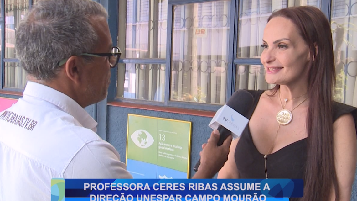 PROFESSORA CERES RIBAS ASSUME A DIREÇÃO UNESPAR CAMPO MOURÃO