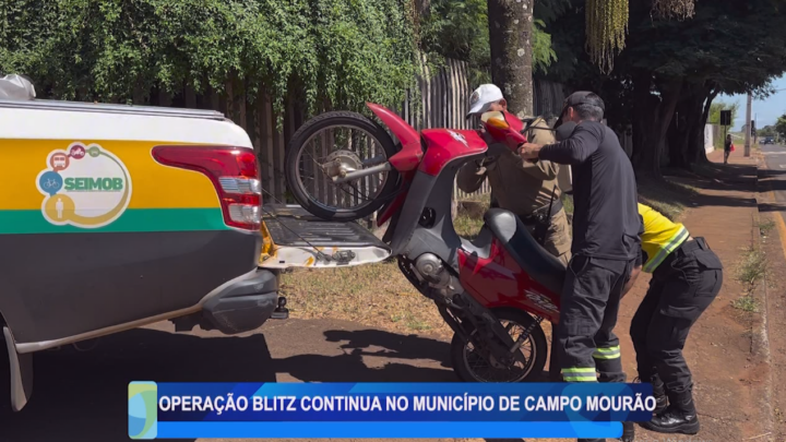 OPERAÇÃO BLITZ CONTINUA EM CAMPO MOURÃO