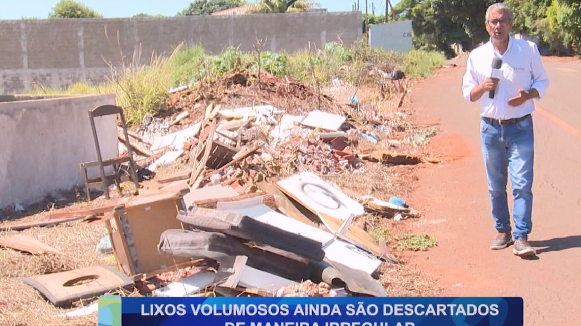 LIXOS VOLUMOSOS AINDA SÃO DESCARTADOS DE MANEIRA IRREGULAR