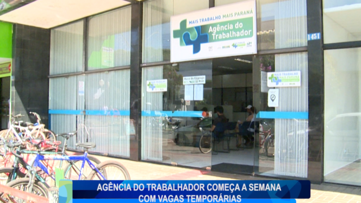 AGÊNCIA DO TRABALHADOR COMEÇA A SEMANA COM VAGAS TEMPORÁRIAS