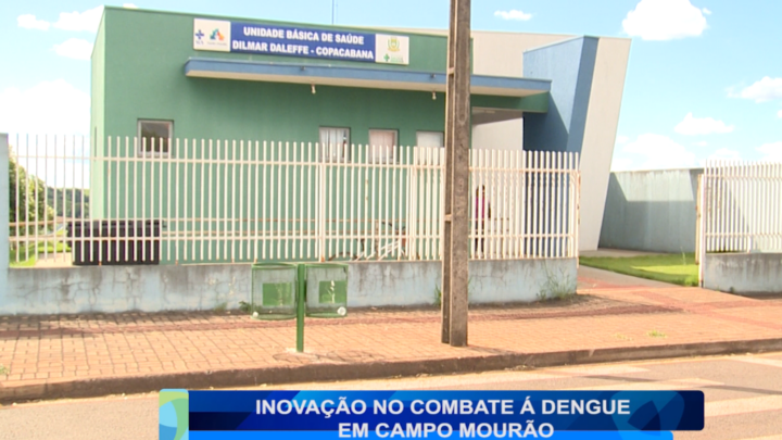 INOVAÇÃO NO COMBATE Á DENGUE EM CAMPO MOURÃO