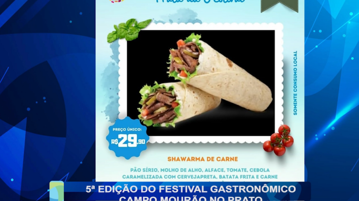 5ª EDIÇÃO DO FESTIVAL GASTRONÔMICO CAMPO MOURÃO NO PRATO