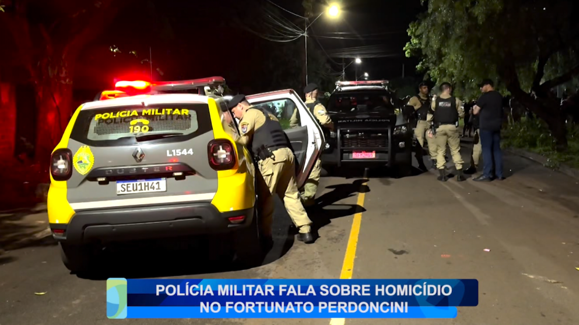 POLÍCIA MILITAR FALA SOBRE HOMICÍDIO NO FORTUNATO PERDONCINI