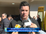 SECRETÁRIO DE ESTADO FALA DO PROGRAMA ASFALTO NOVO, VIDA NOVA