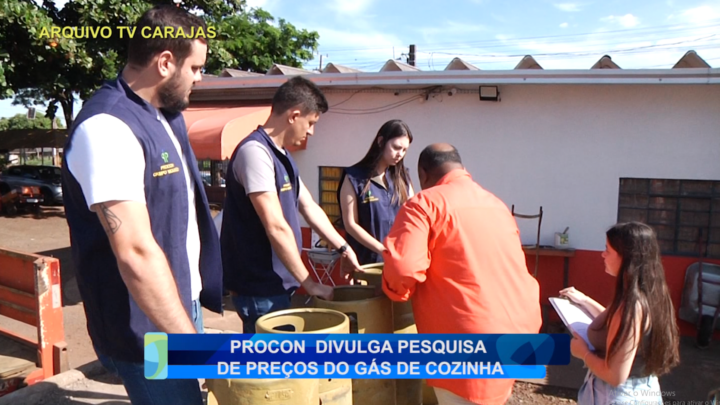 PROCON DIVULGA PESQUISA DE PREÇOS DO GÁS DE COZINHA