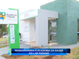 REINAUGURADA A ACADEMIA DA SAÚDE DO LAR PARANÁ