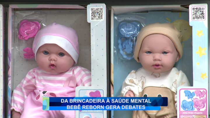 DA BRINCADEIRA A SAÚDE MENTAL: BEBE REBORN GERA DEBATES