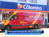 BOMBEIROS ATENDEM MULHER EM TRABALHO DE PARTO NO CENTRO DE CAMPO MOURÃO