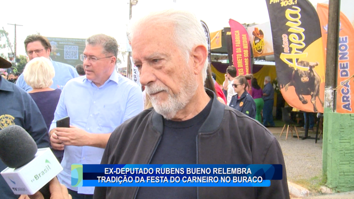EX DEPUTADO RUBENS BUENO RELEMBRA TRADIÇÃO DA FESTA DO CARNEIRO NO BURACO
