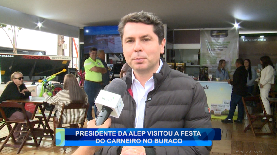 PRESIDENTE DA ALEP VISITOU FESTA DO CARNEIRO NO BURACO