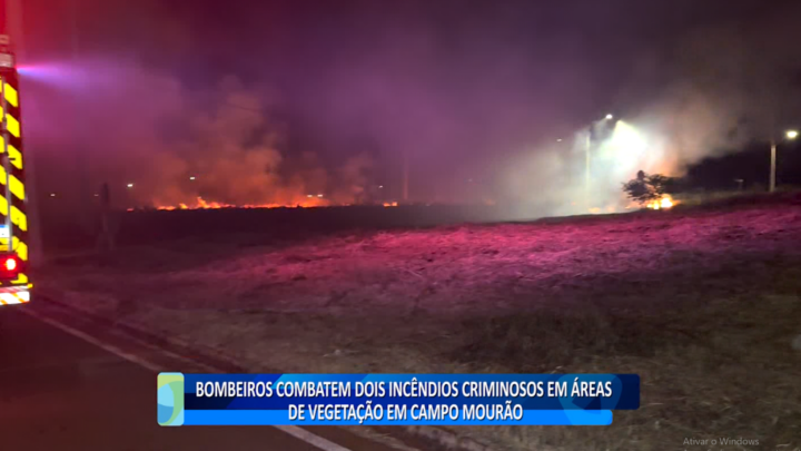 BOMBEIROS COMBATEM DOIS INCÊNDIOS CRIMINOSOS EM ÁREAS DE VEGETAÇÃO EM CAMPO MOURÃO