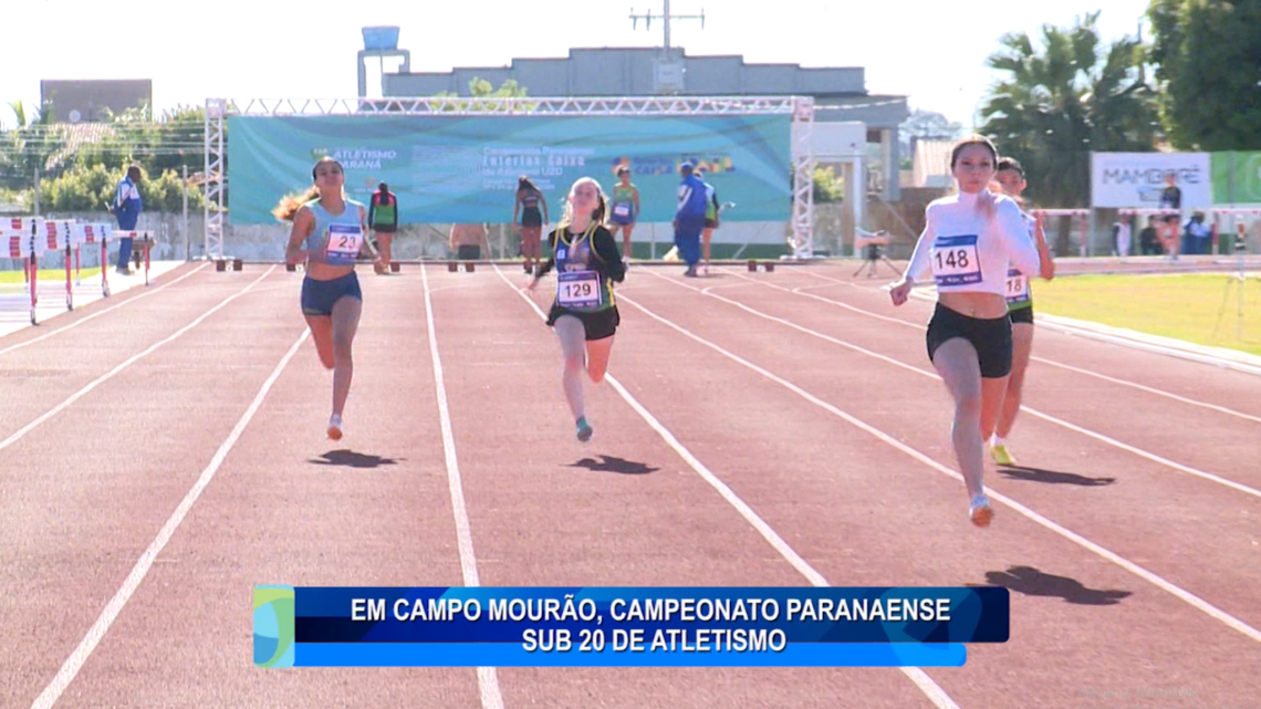 EM CAMPO MOURÃO, CAMPEONATO PARANAENSE SUB 20 DE ATLETISMO
