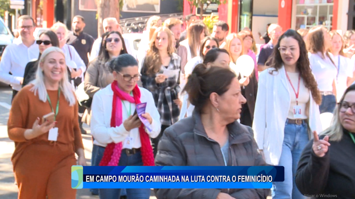 EM CAMPO MOURÃO CAMINHADA NA LUTA CONTRA O FEMINICÍDIO