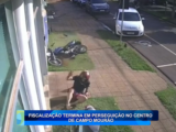 FISCALIZAÇÃO TERMINA EM PERSEGUIÇÃO NO CENTRO DE CAMPO MOURÃO