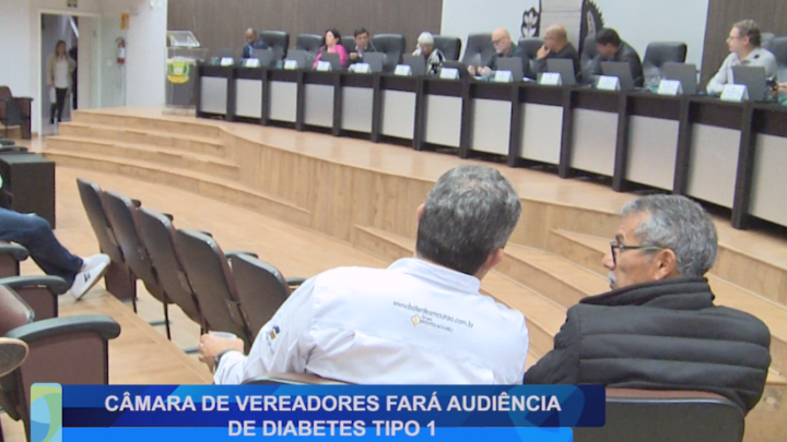 CÂMARA DE VEREADORES FARÁ AUDIÊNCIA DE DIABETES TIPO 1