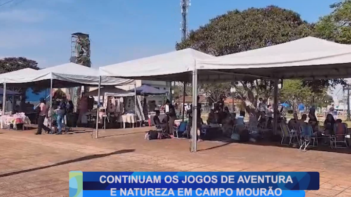 CONTINUAM OS JOGOS DE AVENTURA E NATUREZA EM CAMPO MOURÃO