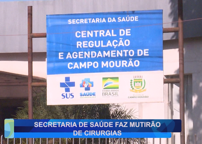 SECRETARIA DE SAÚDE FAZ MUTIRÃO DE CIRURGIAS