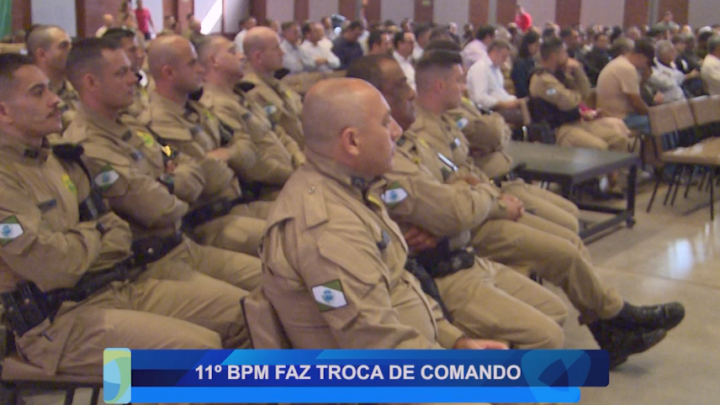 11° BPM FAZ TROCA DE COMANDO