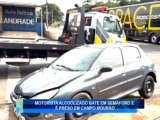 MOTORISTA ALCOOLIZADO BATE EM SEMÁFORO E É PRESO EM CAMPO MOURÃO