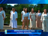 INSCRIÇÕES ABERTAS PARA O CORAL MUNICIPAL