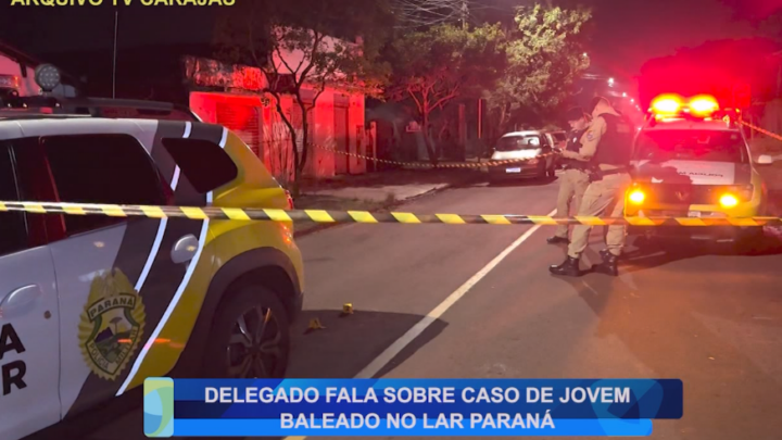 DELEGADO FALA SOBRE CASO DE JOVEM BALEADO NO LAR PARANÁ