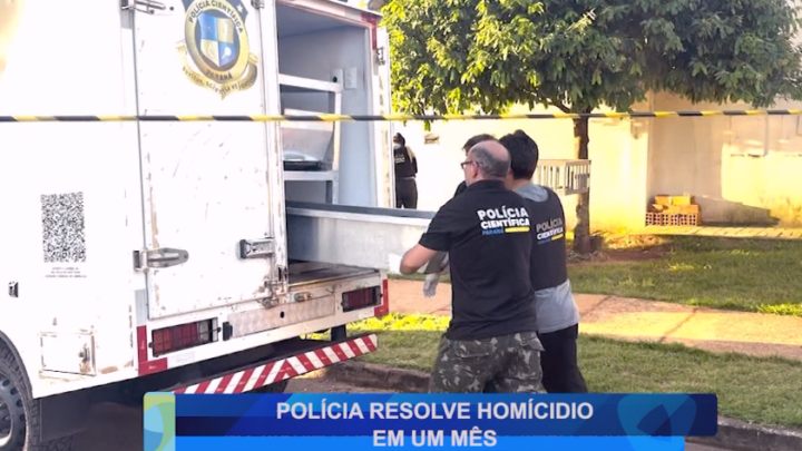 POLÍCIA RESOLVE HOMÍCIO EM UM MÊS