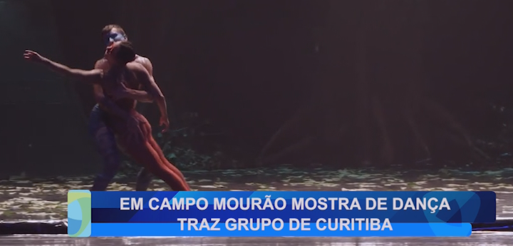 EM CAMPO MOURÃO MOSTRA DE DANÇA TRAZ GRUPO DE CURITIBA