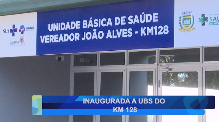 INAUGURADA A UBS DO KM 128