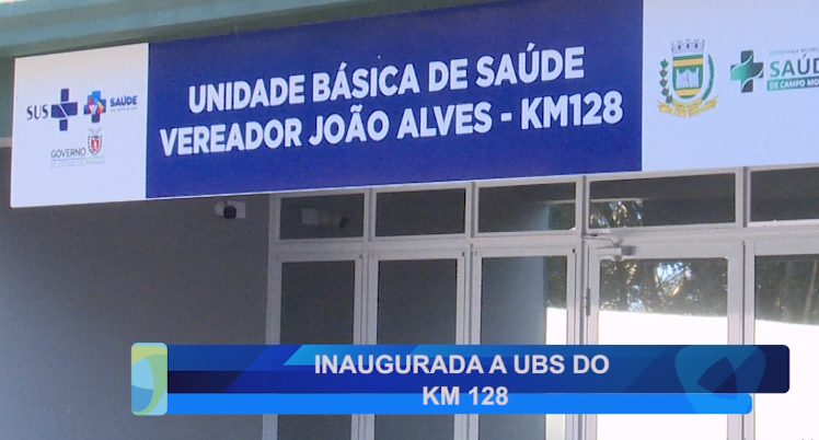 INAUGURADA A UBS DO KM 128
