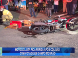 MOTOCICLISTA FICA FERIDA APÓS COLISÃO COM VOYAGE EM CAMPO MOURÃO