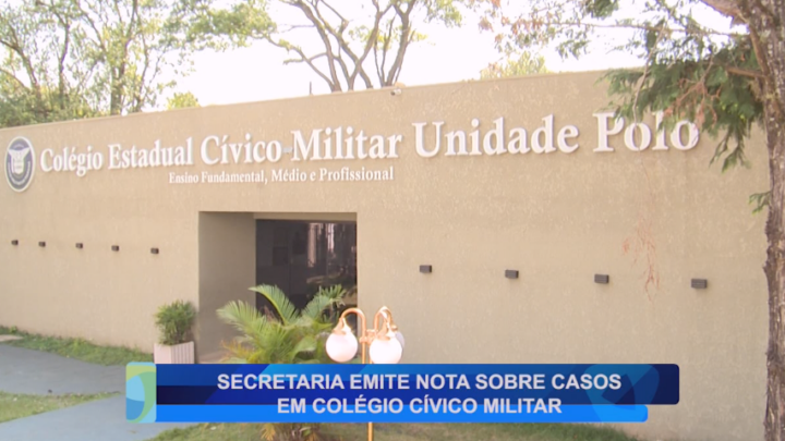 SECRETARIA EMITE NOTA SOBRE CASOS EM COLÉGIO CÍVICO MILITAR