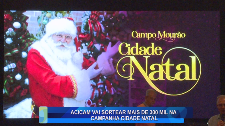 ACICAM VAI SORTEAR MAIS DE 300 MIL NA CAMPANHA CIDADE NATAL