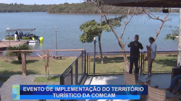 EVENTO DE IMPLEMENTAÇÃO DO TERRITÓRIO TURÍSTICO DA COMCAM