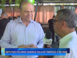 DEPUTADO RICARDO BARROS FALA DO TARIFAÇO E DO INSS