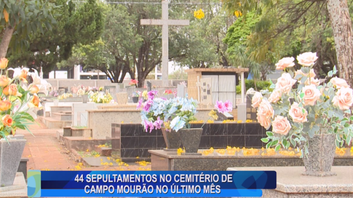 44 SEPULTAMENTOS NO CEMITÉRIO DE CAMPO MOURÃO NO ÚLTIMO MÊS